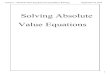 Solving Absolute Value Equations - Miami Arts Charter...2019/07/30  · Title Lesson 7 - Absolute Value Equations & Inequalities ( Solving) Subject SMART Board Interactive Whiteboard