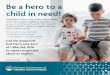 Be a hero to a child in need!...Be a hero to a child in need! Washington State’s Stay Home, Stay Healthy order has limited mandatory reporters’ access to children and youth. This
