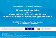 on Gender in Conflict and Crisis Management · 5.2 Gender issues inside the crisis management operations 16 5.3 Impact of crisis management operations on local gender situation 17