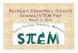 STEM Fair 2016 - Rockburn Elementary Schoolres.hcpss.org/sites/default/files/library/STEM Fair 2016.pdfTraditional Science Fair …!!! Scientific Method:! In the scientific method