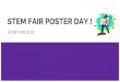 STEM FAIR POSTER DAY - Do Chemistrydochemistry.weebly.com/.../3/23730518/stem_fair_posters.pdfSTEM FAIR 2018 Lesson Objectives 1. Look at previous examples and analyze 2. Create a