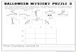 Halloween Mystery Puzzle Freebie · 2020. 10. 4. · Halloween Mystery Puzzle 3. cc cc c-3 c-2 c-1 B-3 . Title: Halloween Mystery Puzzle Freebie.cdr Author: Margaret Rice Created