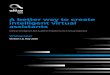 A better way to create intelligent virtual assistants · eter a reate ieige iru i 2 Overview Companies that want to create intelligent virtual assistants to increase the customer