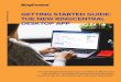 GETTING STARTED GUIDE: THE ... ... RINGCENTRAL GIDE GETTING STARTED GIDE THE NEW RINGCENTRAL DESTOP