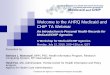 Welcome to the AHRQ Medicaid and CHIP TA Webinar · An Introduction to Personal Health Records for Medicaid/CHIP Agencies A Workshop for Medicaid/CHIP Agencies Monday, July 12, 2010,