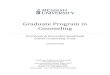 Graduate Program in Counseling · The School Counseling(SCH ) Practicum & Internship Handbook and appendix serves as a reference guide regarding the Program’s policies, procedures,