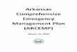 Arkansas Comprehensive Emergency Management Plan (ARCEMP) · 8/23/2019  · 6/4/15 Public Affairs Annex re-written per ADEM PIO 6/4/15 ESF 15 – Re-written per ADEM PIO 6/4/15 ESF