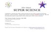 After School SUPER SCIENCE · SUPER SCIENCE Looking for a spectacular after school activity for your kids to explore and enjoy science? Look no further! Simply Super Science presents