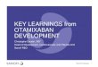 KEY LEARNINGS from OTAMIXABAN DEVELOPMENT · Key Learnings Otamixaban – EMA 051214 | 1 KEY LEARNINGS from OTAMIXABAN DEVELOPMENT Christophe Gaudin, MD* Head of Development, Cardiovascular