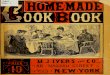 CONTENTS€¦ · thehome-made cookbook completemanual op practical,economical,palatable,healthful, anduseful cookery. ^.^js^v^. '55"^«v'v>s3i^lsiju. newyork m.j.ivers&co 