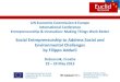 Social Entrepreneurship to Address Social and ... - unece.org · filippo.addarii@euclidnetwork.eu …or our partners: policy makers national umbrella bodies media, corporates and