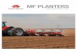 MF PLANTERS · 2018. 7. 18. · MF planters Tickler brush Air cutoff brush The Massey Ferguson meter only has one moving part and the simple replacement of the brushes keeps your