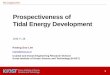 Prospectiveness of Tidal Energy Developmenteascongress2018.pemsea.org/wp-content/uploads/2018/... · 10MW Tidal Energy Pilot Array Feasibility Study & Environmental Assessment ⚫Outlines