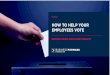 HOW TO HELP YOUR EMPLOYEES VOTE - Business Forward · FOUR LESSONS FROM FORTUNE 500 CEOS Hundreds of America’s largest companies encourage and help their employees vote, and many