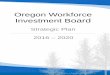 Oregon Workforce Investment Board...Portland General Electric Joni George CLIMAX Portable Machining & Welding Systems Jessica Gomez (Vice Chair)* Rogue Valley Microdevices, Inc. Bob