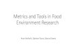 Metrics and Tools in Food Environment Research · Metrics and Tools in Food Environment Research Anna Herforth, Djeinam Toure, ... Simplified dendrogram of market food environment