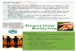 reporting bullying poster - St Patrick's Nanango · 2019. 5. 14. · Reporting Bullying Students can: • Talk to one of our student protection contacts. The student protection contacts
