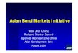 Asian Bond Markets Initiative - NIRA · clear lesson learnt from the Asian Financial Crisis in 1997-98 - Double mismatches (currency and maturity) of financing of Asian borrowers