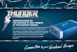 CONGRATULATIONS ON THE PURCHASE OF YOUR THUNDER DC …€¦ · During the charging process, do not use a naked flame near a battery. Batteries generate explosive gasses during the
