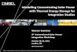 Modelling Concentrating Solar Power with Thermal Energy ... · NREL is a national laboratory of the U.S. Department of Energy, Office of Energy Efficiency and Renewable Energy, operated