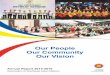 Our People, Our Community, Our Vision - ASEAN...Information (AMRI) ASEAN Socio-Cultural Community (ASCC) Other Inclusion. ASEAN Annual Report 2014-2015 1 ... measures of the Roadmap