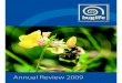 Annual Review 2009 - Buglife · Biodiversity Partnership, Cecil Pilkington Charitable Trust, Chapman Charitable Trust, Cobb Charity, Coda Widlife Trust, Countdown 2010 Biodiversity
