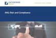 AML Risk and Compliance - enterpriseiron.comenterpriseiron.com/wp-content/uploads/2015/07/EI... · • The current shift away from a rules-based approach to a risk-based approach