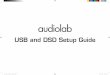 USB and DSD Setup Guide - audiolust.de · If the above operations fail to work, please try the following illustrations. 1. Please connect the power cable before plugging USB cable