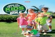 EXCLUSIVE - U.S. Kids Golf · 2016. 9. 27. · compute that strange feelings = better form = better results. Furthermore, the natural form a young child demonstrates is often the