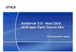 10 XenServer 5.0 - How Citrix Leverages Open Source Xen(E) XenServer 5 Virtualization for every server