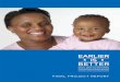 ORAL HEALTH PROGRAM FOR EARLY HEAD START · Wisconsin Department of Health Services Oral Health Program and Wisconsin Head Start Association. EIB was funded by a 5-year grant from