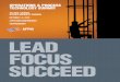 LEAD FOCUS SUCCEED · 2018. 8. 8. · including industrial control systems, ransomware, risk management, the industrial internet of things, and supply ... FireEye • Cyber Resiliency
