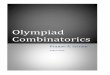 Olympiad Combinatoricsrefkol.ro/matek/mathbooks/Grupe de performanta... · Olympiad Combinatorics 2 Invariants Our first few examples use invariants, a technique we have already used