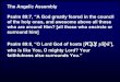 The Angelic Assembly Psalm 89:7, “A God greatly feared in the …€¦ · Psalm 89:7, “A God greatly feared in the council of the holy ones, and awesome above all those who are