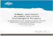 FINAL Decision AusNet Services Contingent Project Final Decision - AusNet... · distribution revenue determination, which was made in reference to 2015 dollars. Hence, AusNet Services’