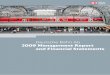 2009 Deutsche Bahn Management Report AG and Financial ... · Management report 3 Annual financial statements Report of the Supervisory Board MAnAGeMent RePoRt Management report oVeRVIeW