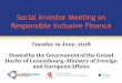Social Investor Meeting on Responsible Inclusive Finance · • Be agile collaborators, engage with global industry and proactively partner with innovative leaders in responsible