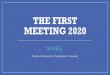 THE FIRST MEETING 2020 - FT20+PT24 (Ju… · • 2001 Chonburi • 2002 Chiangmai-Chiangrai • 2003 Songkla • 2004 Udonthani-Nongkhai ... Students fill in “Student Profile”