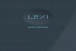 SIGN UP€¦ · 1. From your LEXI App login screen, click on the “Forgot your password?” link 2. Enter your registered email address on the next screen and you should receive