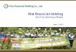 First Financial Holdinglivewebcast.todayir.com/firstbank_17q1/ppt_e.pdf2 Disclaimer This presentation is provided by First Financial Holding Co., Ltd. (“FFHC”). The information