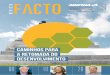 Out-NOv-Dez 2018 NúmerO 58 aNO XII · 2019. 2. 22. · 1 Facto Out-Nov-Dez 2018 ISSN 2623-1177 08 10 26 Publicação da Associação Brasileira das Indústrias de Química Fina,