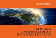 AFRICAN CYBERSECURITY RESEARCH REPORT€¦ · For organisations, it has become critical that they train employees around security best practices and the various methodologies used