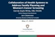 New Collaboration of Health Systems to Address Family Planning … · 2019. 5. 20. · Dr. Jeffrey D. Howard, Commissioner Collaboration of Health Systems to Address Family Planning