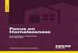 Focus on Homelessness - Focus Ireland€¦ · Homelessness’ will be published quarterly as the DHPLG reports become available, providing an up-to-date analysis of the extent, nature,