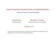 Import Protection, Business Cycles, and Exchange Rates · Import Protection, Business Cycles, and Exchange Rates: Evidence from the Great Recession Chad P. Bown The World Bank Meredith