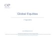 Global - Oldfield Partners · Representative global portfolio used. Based on MSCI method. Net debt/EBITDA excludes financials and includes only industrial net debt where applicable