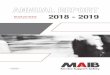 2018 - 2019...Return to Contents 02 MAIB ANNUAL REPORT 2018-2019 OVERVIEW The Motor Accidents Insurance Board (MAIB) was established pursuant to the Motor Accidents (Liabilities and