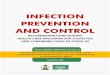 INFECTION PREVENTION AND CONTROL · 2020. 9. 11. · Infection Prevention and Control recommendations during Health Care when COVID-19 infection is suspected 4 • Provide clear signage