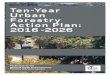 Ten-Year Urban Forestry Action Plan 2016 - 2026...National Urban and Community Forestry Advisory Council (NUCFAC) for the USDA Forest Service, with extensive input from the U.S. urban