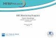 RRT Mentoring Program · 2020. 2. 20. · 1 RRTs (Gen3) 2018. 4 RRTs (Gen4) 2019. 1 RRT (Gen5) • Began in 2008 with 6 pilot states focused on building multi-disciplinary rapid response